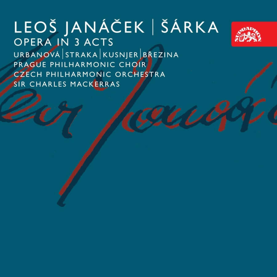 Levně Leoš Janáček: Šárka - Opera o 3 dějstvích (CD)