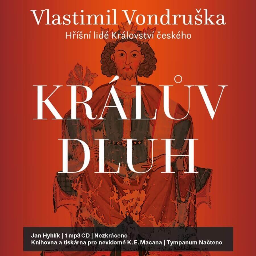 Levně Králův dluh - Hříšní lidé Království českého (MP3-CD) - audiokniha