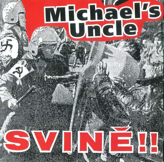 Levně Michael's Uncle: Svině!! (CD)