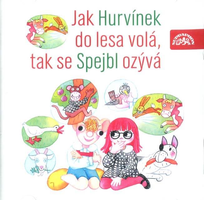 Levně Jak Hurvínek do lesa volá, tak se Spejbl ozývá (CD) - mluvené slovo