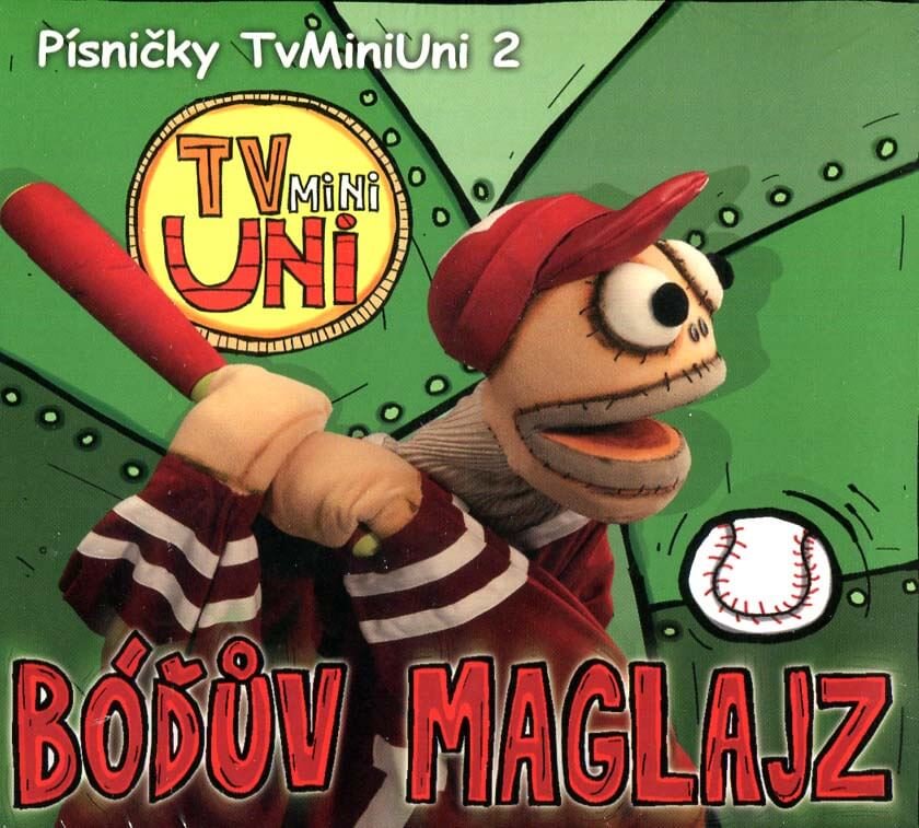 Levně Písničky TvMiniUni 2: Bóďův maglajz (CD)