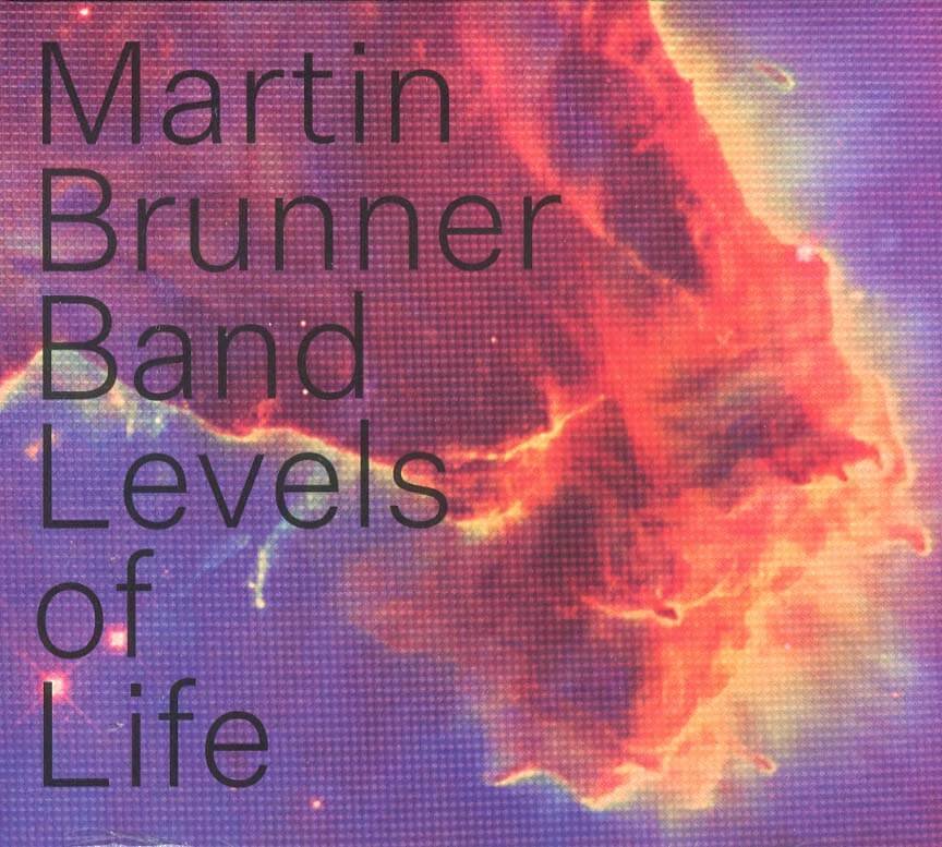 Levně Martin Brunner Band: Levels of Life (CD)