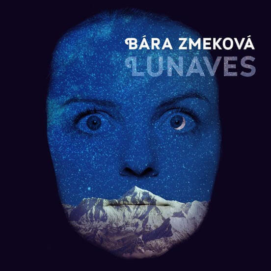 Levně Bára Zmeková: LUNAVES (Vinyl LP)