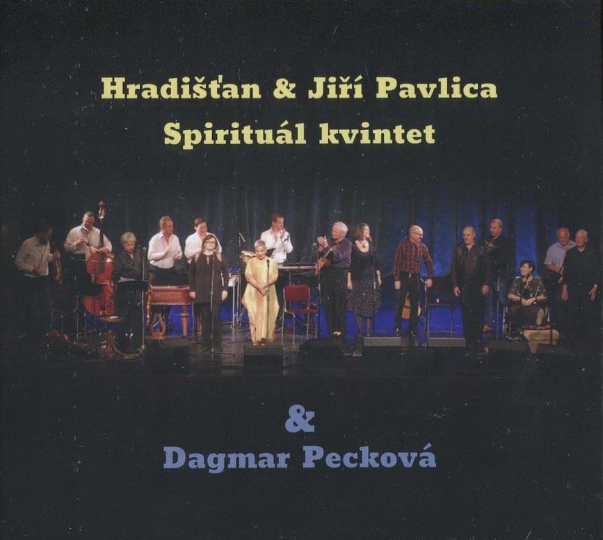 Levně Hradišťan, Jiří Pavlica, Spirituál kvintet, Dagmar Pecková (2 CD)