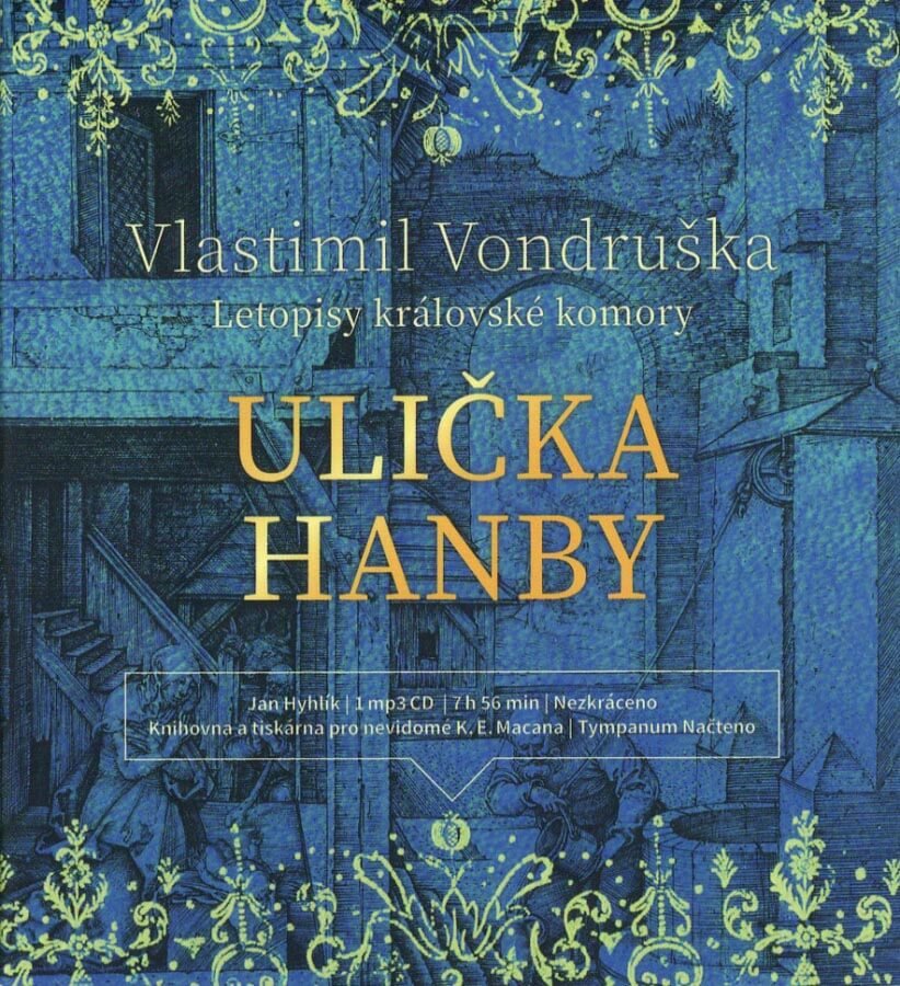 Levně Ulička hanby - Letopisy královské komory (MP3-CD) - audiokniha
