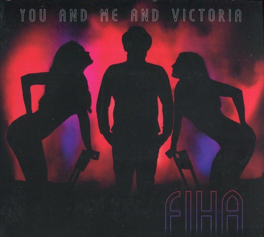 Levně FiHa: You and Me and Victoria (CD)