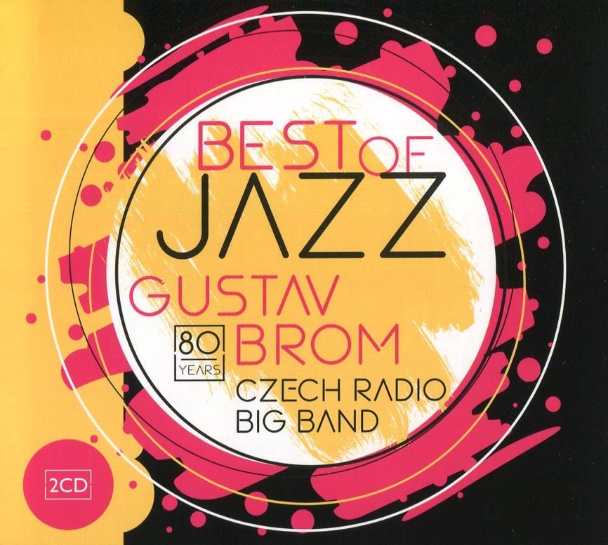 Levně Rozhlasový Big Band Gustava Broma: Best of Jazz (2 CD)