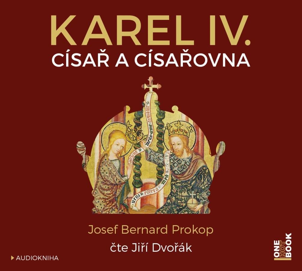 Levně Karel IV. - Císař a císařovna (MP3-CD) - audiokniha