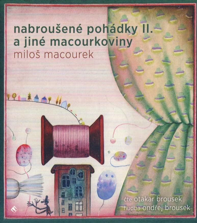 Levně Nabroušené pohádky II. a jiné macourkoviny (MP3-CD) - audiokniha