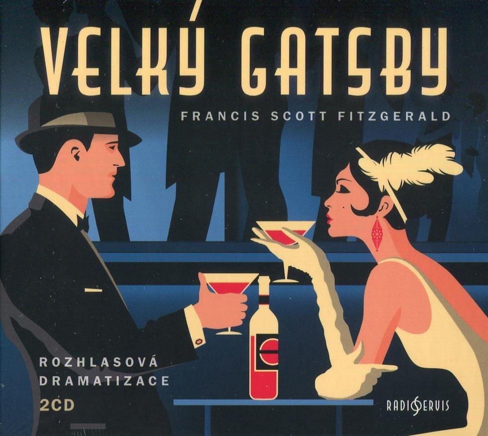 Levně Velký Gatsby (2 CD) - rozhlasová dramatizace