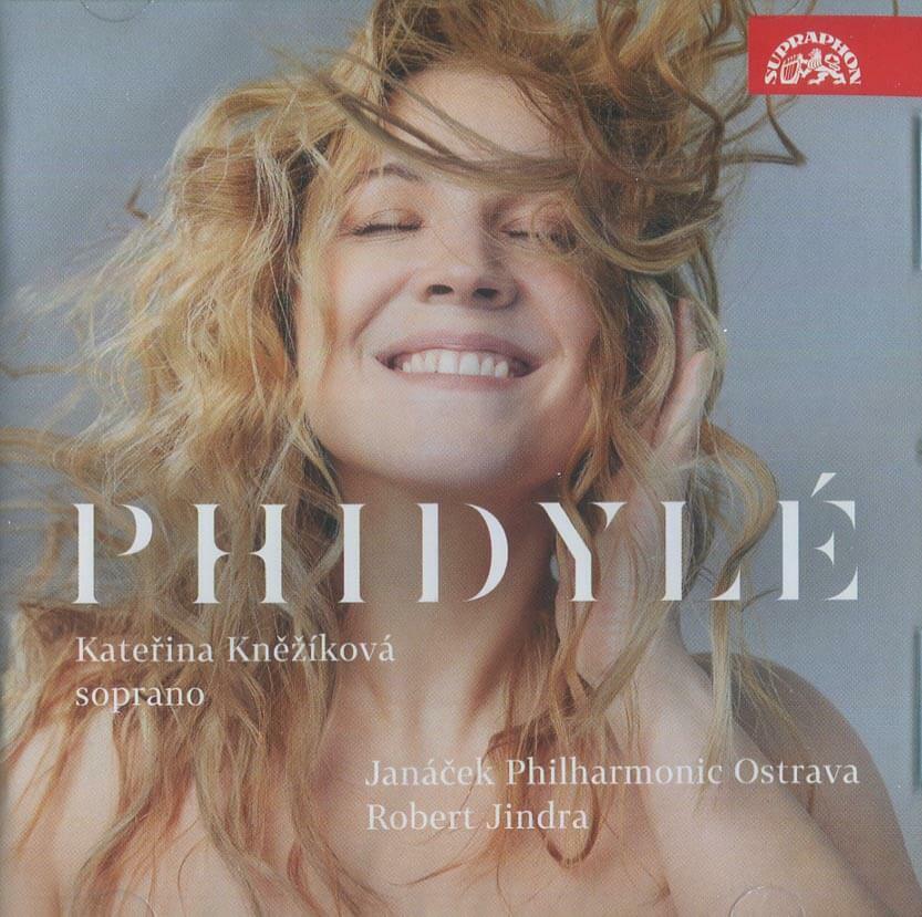 Levně Kateřina Kněžíková, Janáčkova filharmonie Ostrava, Robert Jindra - Phidylé (CD)