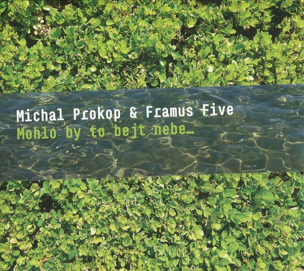 Levně Michal Prokop, Framus Five - Mohlo by to bejt nebe (2 Vinyl LP)