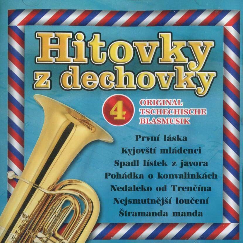 Levně Hitovky z dechovky 4 (CD)