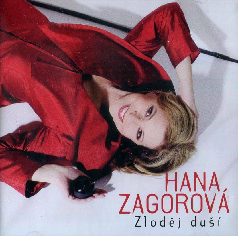Hana Zagorová - Zloděj duší (CD)