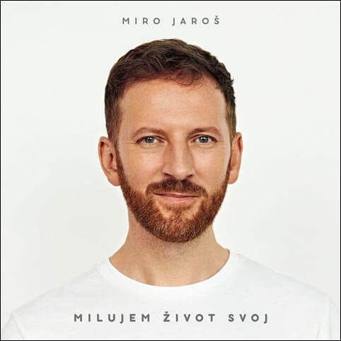 Levně Miro Jaroš - Milujem život svoj (Vinyl LP)