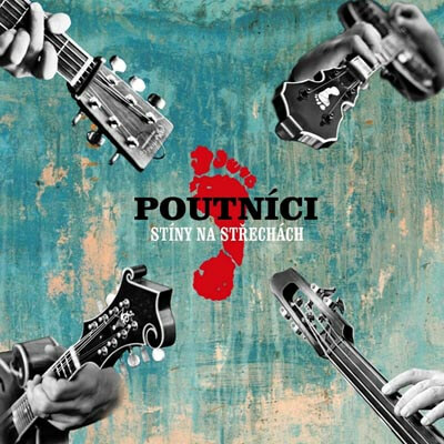 Levně Poutníci - Stíny na střechách (CD)