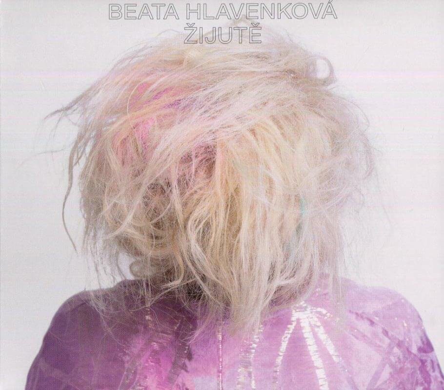 Levně Beata Hlavenková - Žijutě (CD)