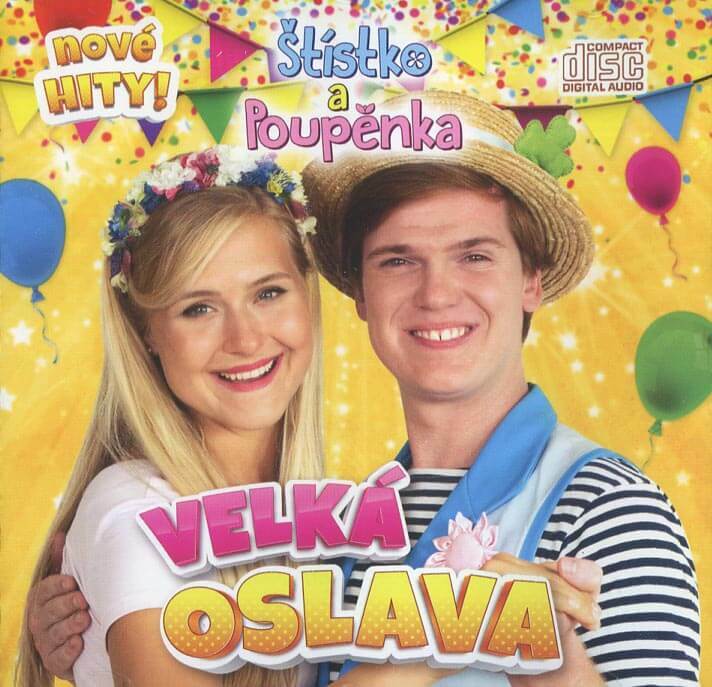 Levně Štístko a Poupěnka - Velká oslava (CD)