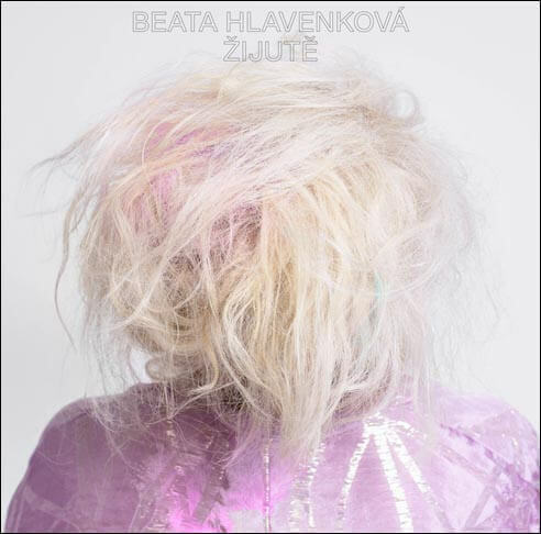 Levně Beata Hlavenková - Žijutě (Vinyl LP)