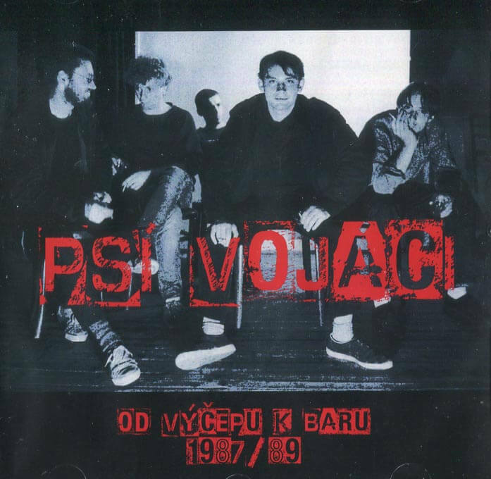 Psí vojáci - Od výčepu k baru 1987-89 Live (CD)