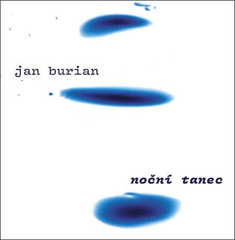 Levně Jan Burian - Noční tanec (CD)