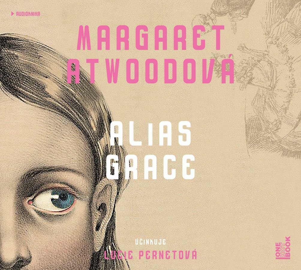Levně Alias Grace (2 MP3-CD) - audiokniha