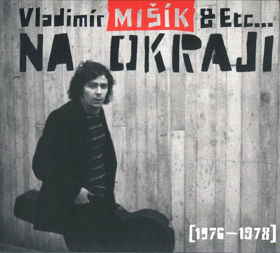 Levně Vladimír Mišík, ETC… - Na okraji 1976-1978 (CD)