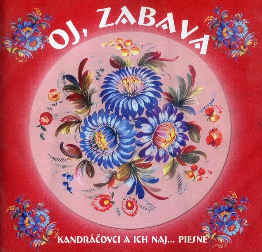 Levně Kandráčovci - Oj, zabava (CD)