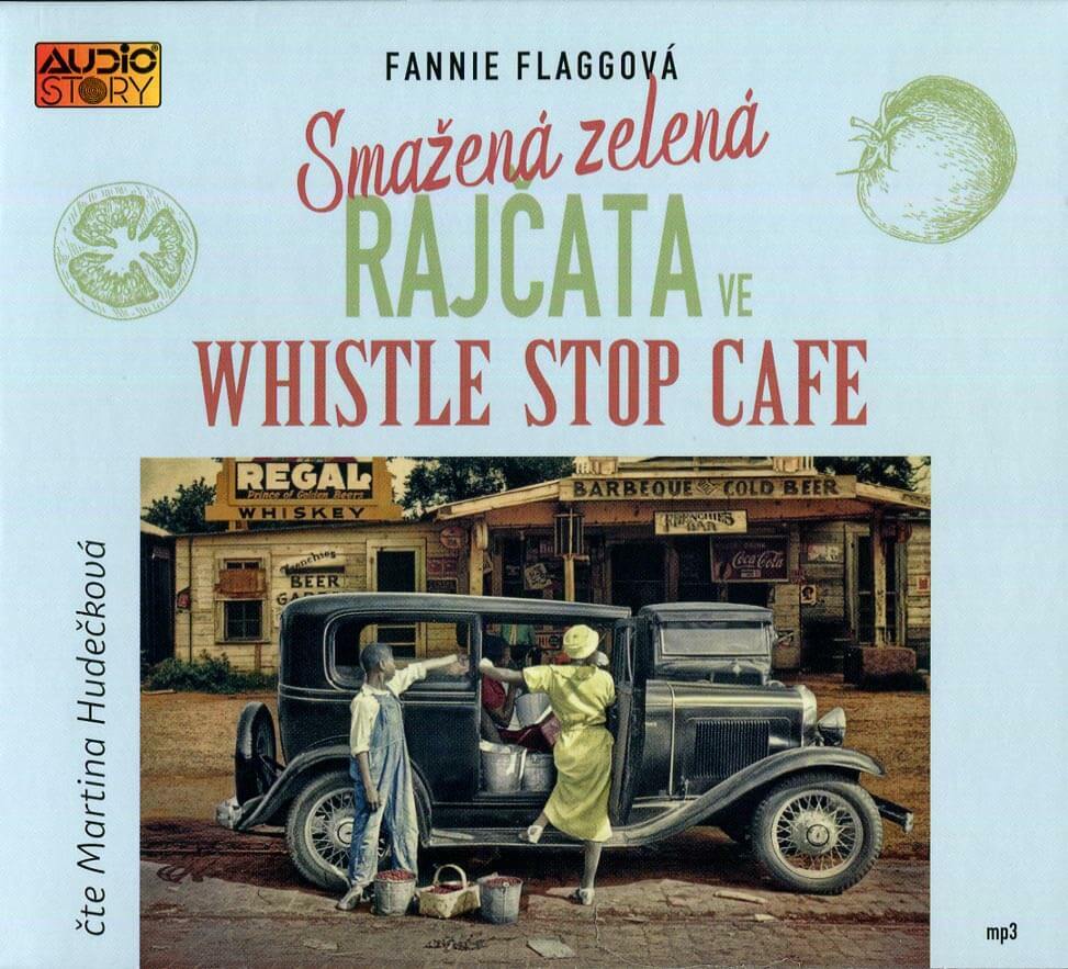 Levně Smažená zelená rajčata ve Whistle Stop Cafe (MP3-CD) - audiokniha