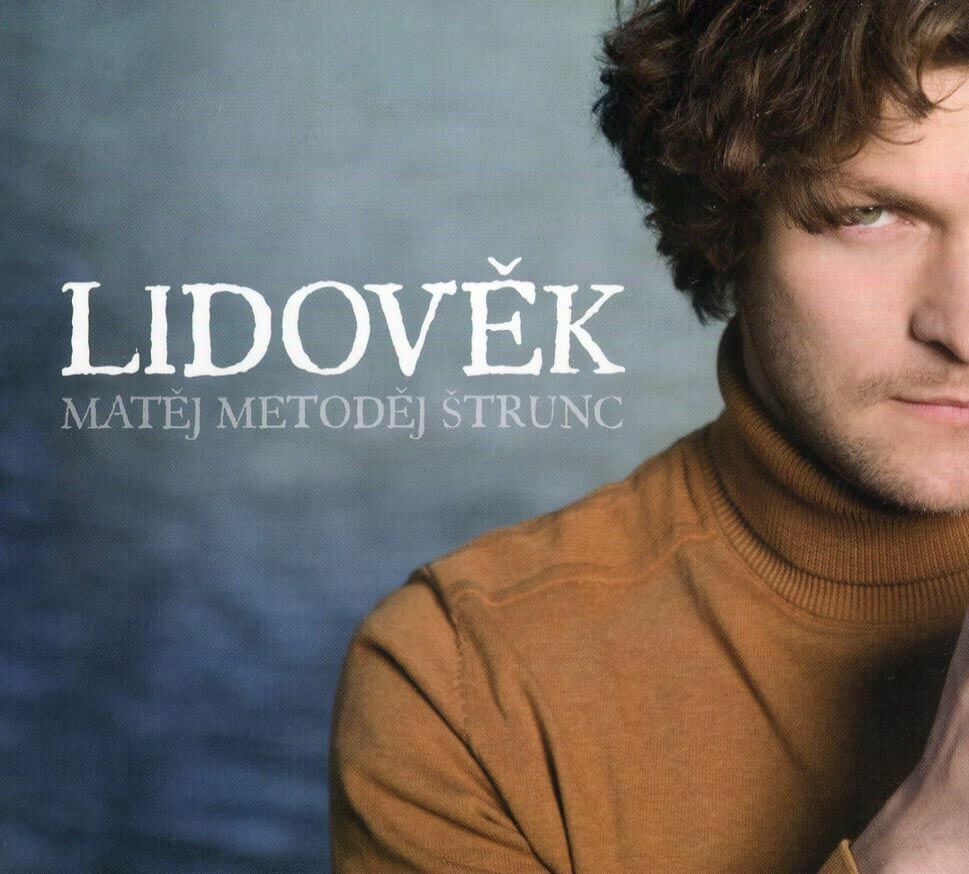 Levně Matěj Metoděj Štrunc - Lidověk (CD)