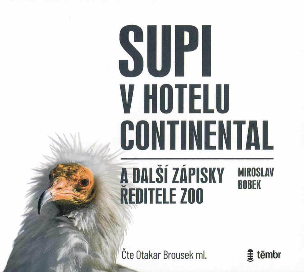 Levně Supi v hotelu Continental a další zápisky ředitele zoo (MP3-CD) - audiokniha
