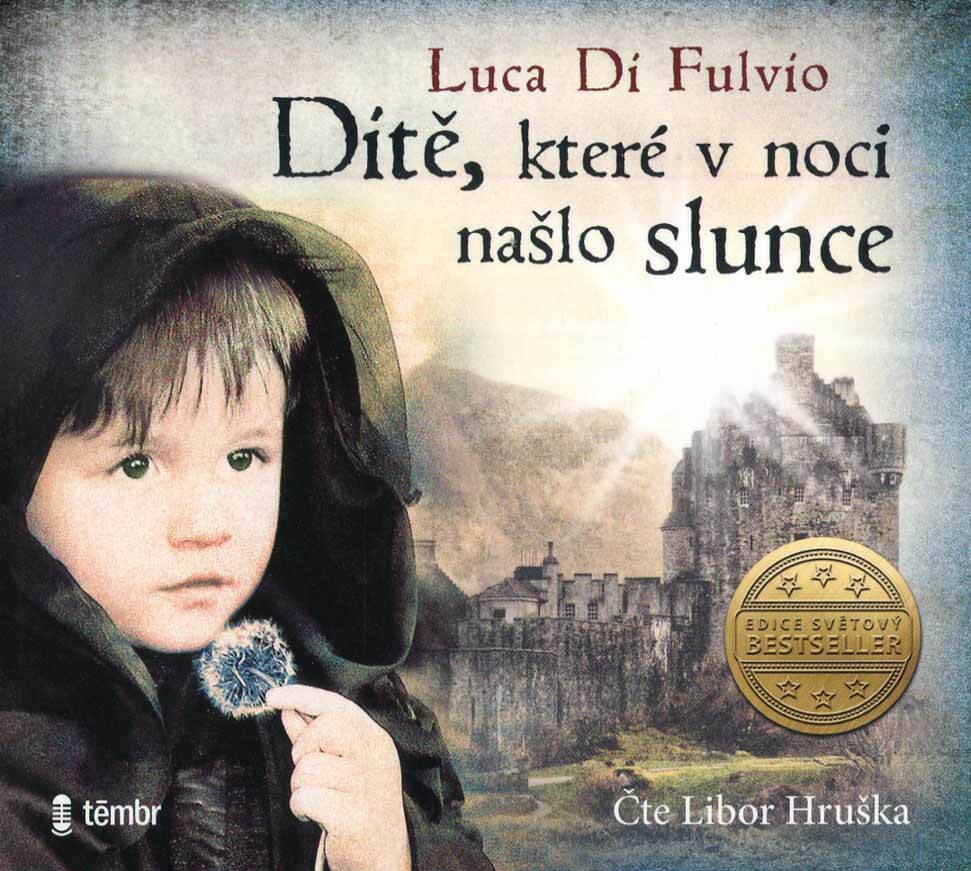 Levně Dítě, které v noci našlo slunce (3 MP3-CD) - audiokniha