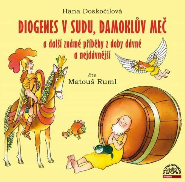 Levně Diogenes v sudu, Damoklův meč a další známé příběhy (MP3-CD) - audiokniha