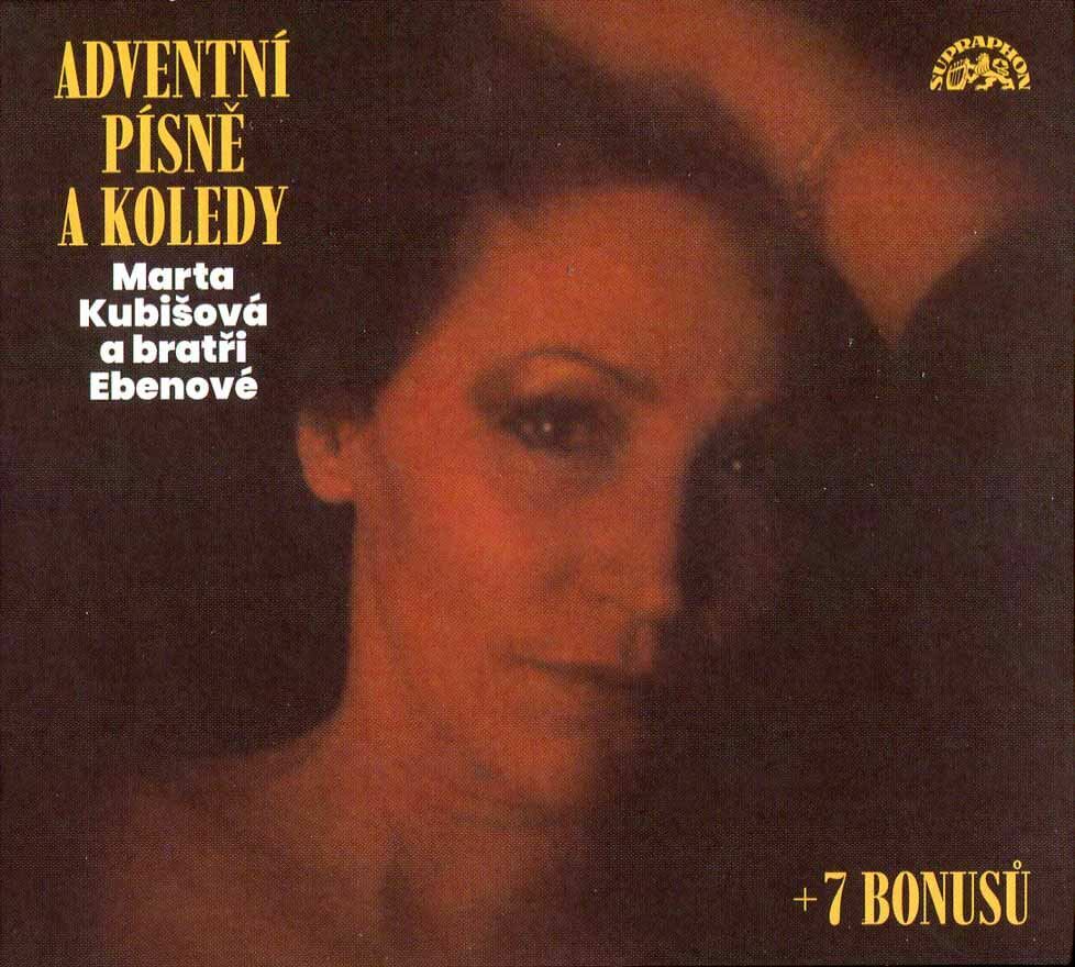 Levně Marta Kubišová, Bratři Ebenové - Adventní písně a koledy (CD)