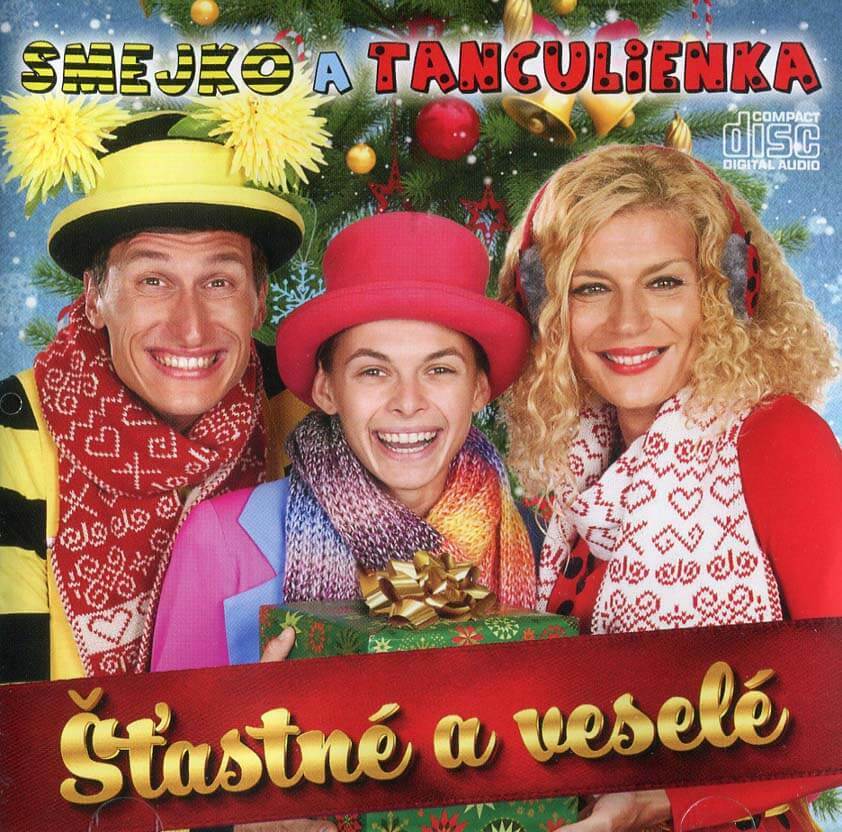 Levně Smejko a Tanculienka - Šťastné a veselé (CD)