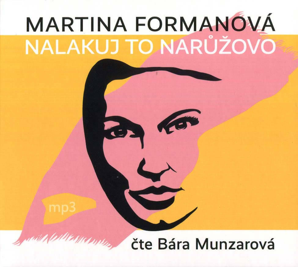 Levně Nalakuj to narůžovo (MP3-CD) - audiokniha