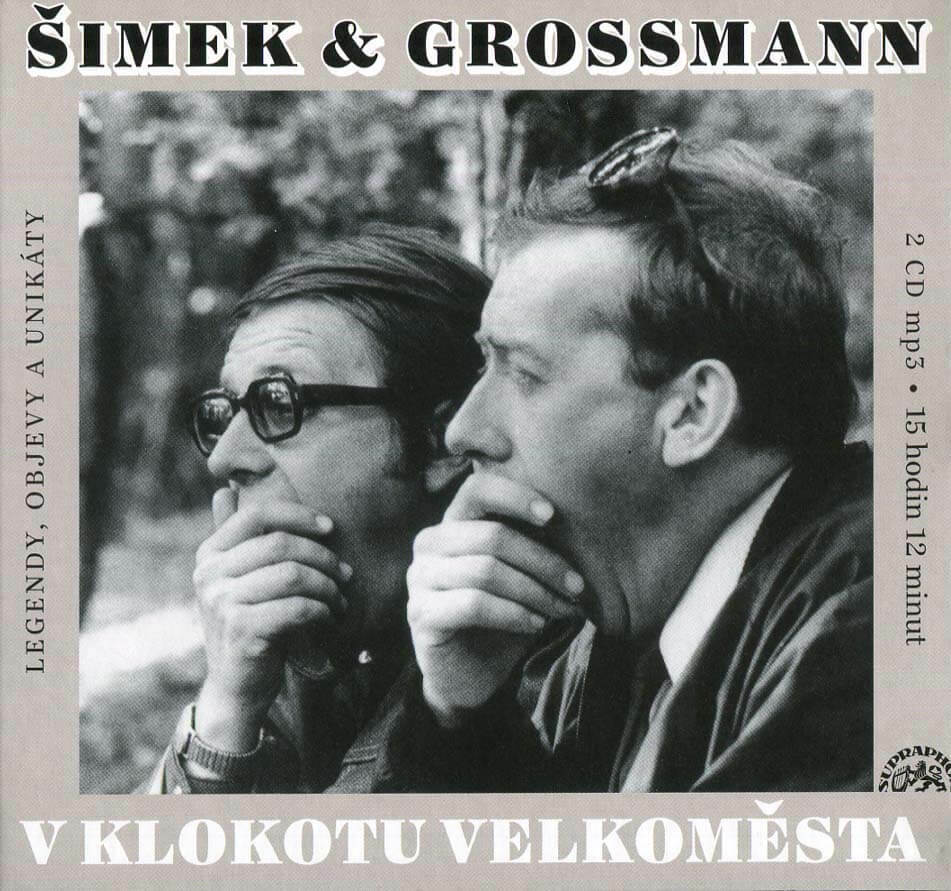 Levně Šimek + Grossmann - V klokotu velkoměsta (2 MP3-CD)