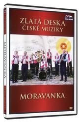 Moravanka (DVD) - zlatá deska České muziky