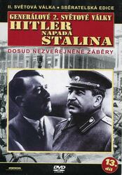 Generálové 2. světové války (3.díl) - Hitler napadá Stalina (DVD) (papírový obal)