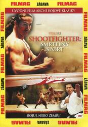 Shootfighter 1: Smrtelný sport (DVD) (papírový obal)