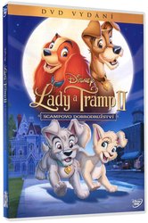 Lady a Tramp 2: Scampova dobrodružství (DVD)