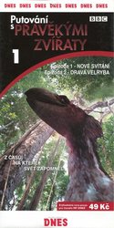 Putování s pravěkými zvířaty 1 (DVD) (papírový obal) - BBC