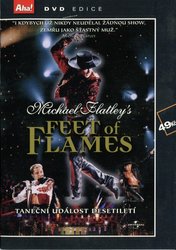 Feet of Flames, Michael Flatley (DVD) (papírový obal)