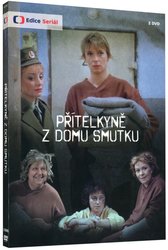 Přítelkyně z domu smutku (2 DVD) - seriál