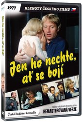 Jen ho nechte, ať se bojí (DVD) - remasterovaná verze