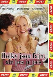 Holky jsou fajn, ale pes je pes (DVD) (papírový obal)