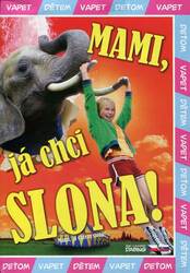 Mami, já chci slona (DVD) (papírový obal)