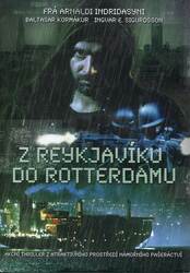 Z Reykjavíku do Rotterdamu (DVD) (papírový obal)