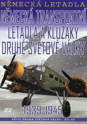 Německá transportní letadla a kluzáky 2. světové války (DVD) (papírový obal)