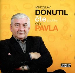 Miroslav Donutil čte povídky Oty Pavla (CD-MP3) - mluvené slovo